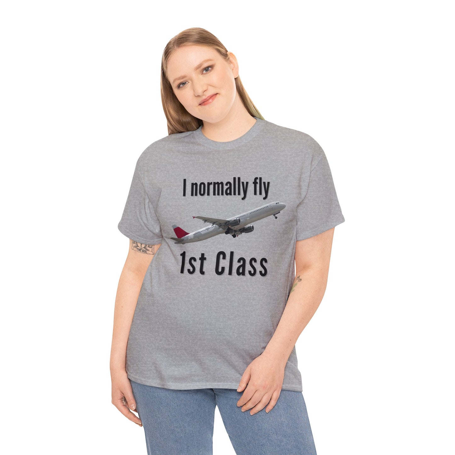 I normally Fly 1st Class T-Shirt, Funny Travel Tee