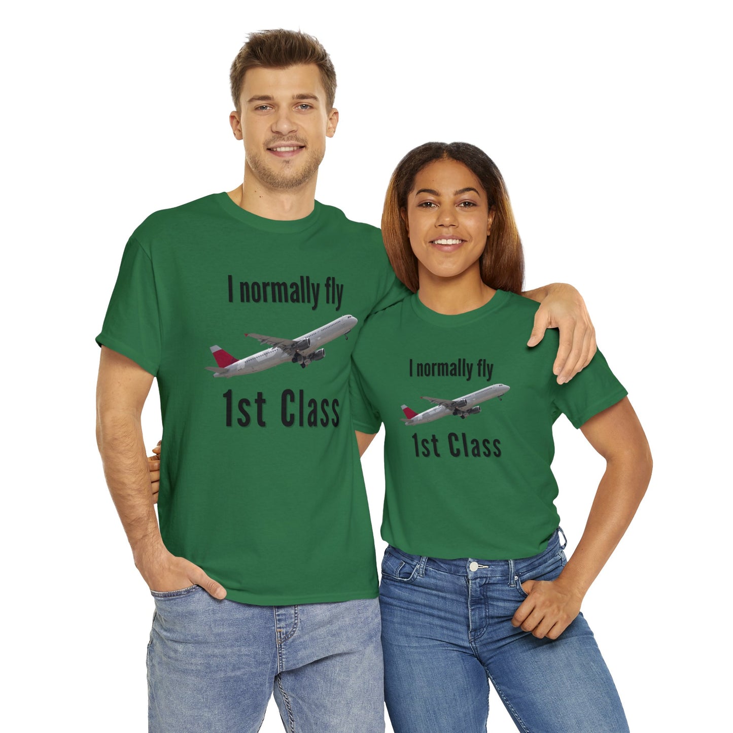 I normally Fly 1st Class T-Shirt, Funny Travel Tee
