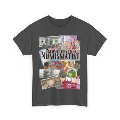 Numismatist T-Shirt Currency Coin Lover Unisex